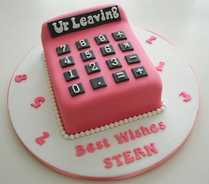 You're leaving calculator cake